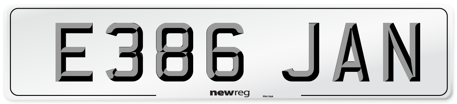 E386 JAN Number Plate from New Reg